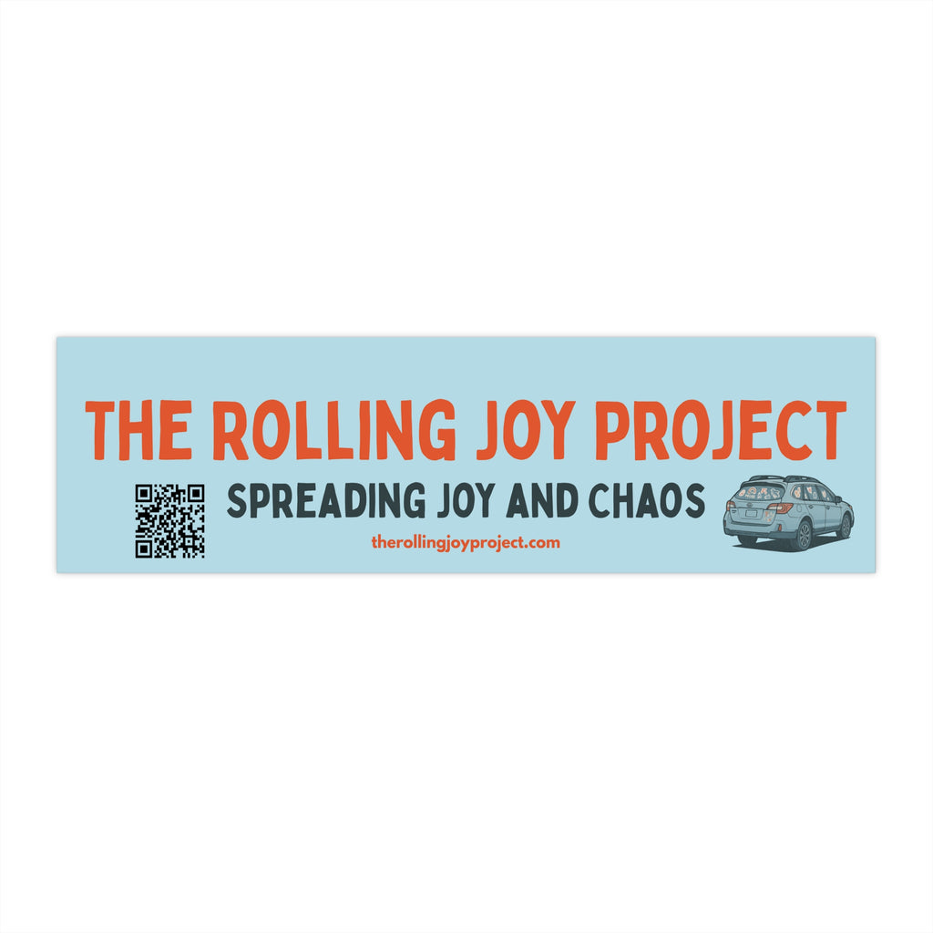 The Rolling Joy Project: Spreading Joy and Chaos Bumper Sticker — Scan Me
